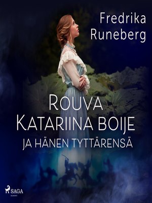 cover image of Rouva Katariina Boije ja hänen tyttärensä
